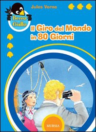 Il giro del mondo in 80 giorni - Librerie.coop