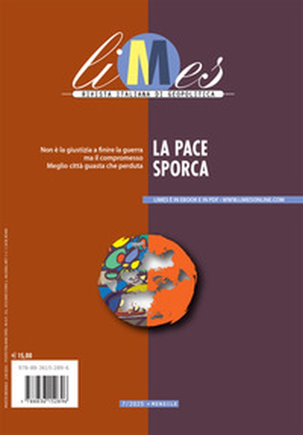 Limes. Rivista italiana di geopolitica - Vol. 7 - Librerie.coop Limes. Rivista italiana di geopolitica - Vol. 7 - Librerie.coop