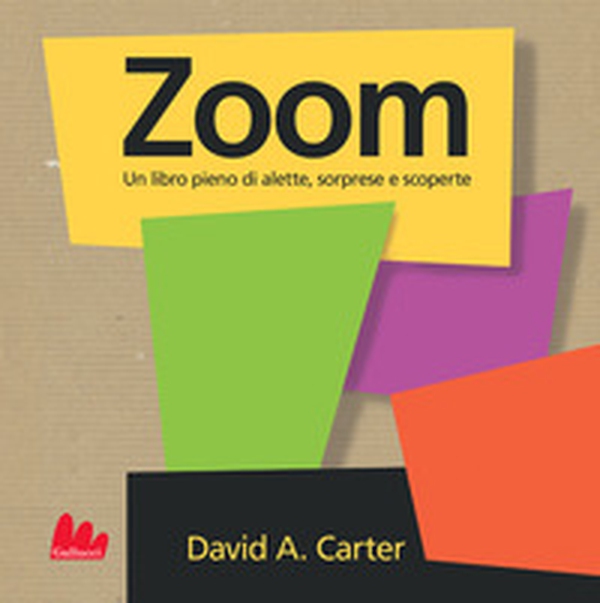 Zoom. Libro pop-up - Librerie.coop Zoom. Libro pop-up - Librerie.coop