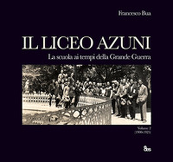 Il liceo Azuni - Vol. 2 - Librerie.coop Il liceo Azuni - Vol. 2 - Librerie.coop