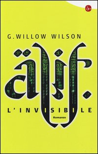 Alif l'invisibile - Librerie.coop Alif l'invisibile - Librerie.coop