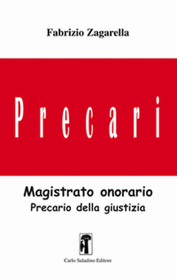 Magistrato onorario. Precario della giustizia - Librerie.coop Magistrato onorario. Precario della giustizia - Librerie.coop
