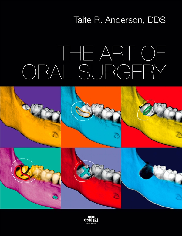 THE ART OF ORAL SURGERY - Librerie.coop THE ART OF ORAL SURGERY - Librerie.coop