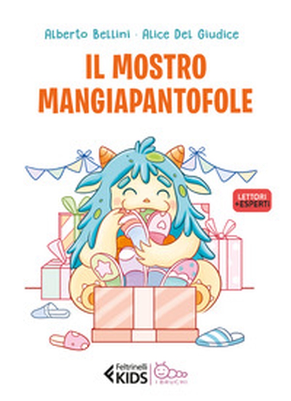 Il mostro mangiapantofole - Librerie.coop Il mostro mangiapantofole - Librerie.coop