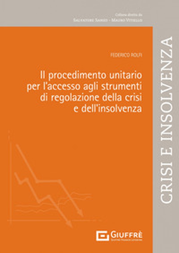 Il procedimento unitario di regolazione della crisi - Librerie.coop