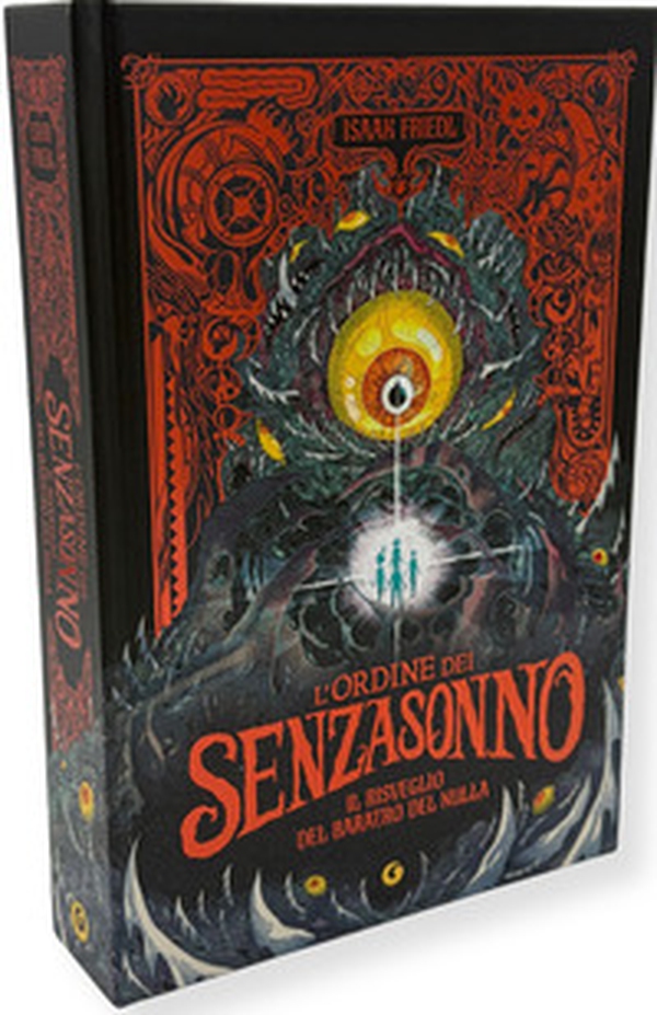 Il risveglio del baratro del nulla. L'ordine dei Senzasonno - Vol. 2 - Librerie.coop