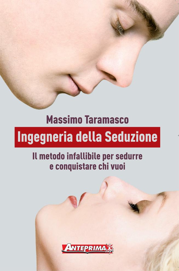 Ingegneria della Seduzione - Librerie.coop Ingegneria della Seduzione - Librerie.coop