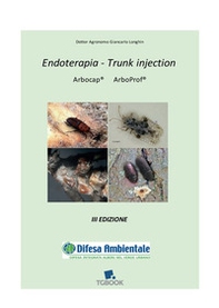 Endoterapia. Trunk injection - Librerie.coop