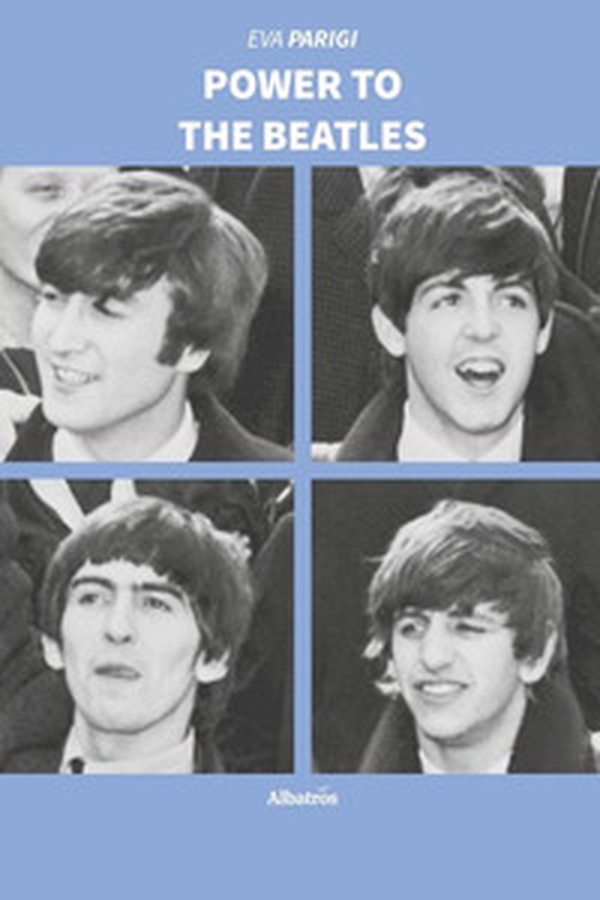 Power to the Beatles - Librerie.coop Power to the Beatles - Librerie.coop