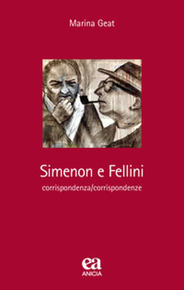 Simenon e Fellini. Corrispondenza/corrispondenze - Librerie.coop Simenon e Fellini. Corrispondenza/corrispondenze - Librerie.coop