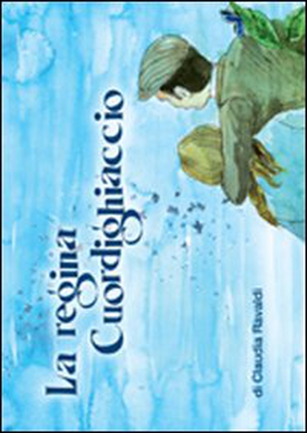 La regina Cuordighiaccio - Librerie.coop