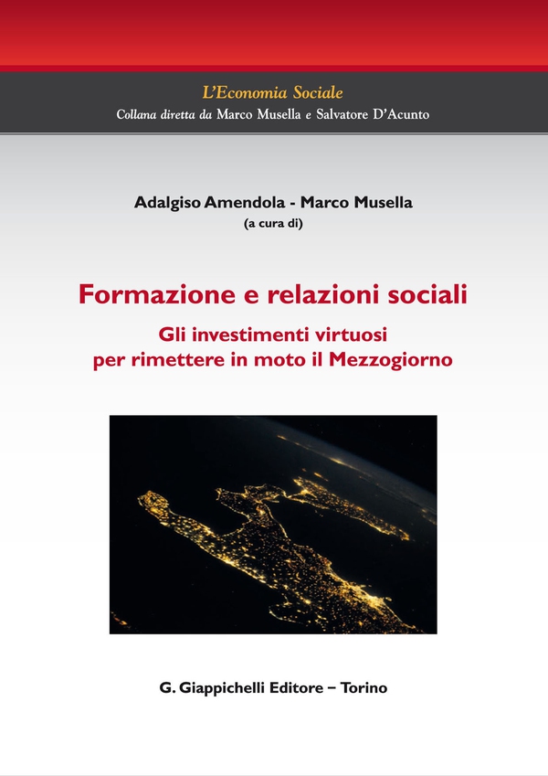 La formazione e relazioni sociali - Librerie.coop La formazione e relazioni sociali - Librerie.coop