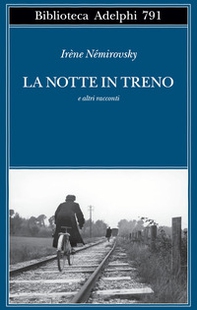 La notte in treno e altri racconti - Librerie.coop