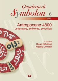 Antropocene 4800. Letteratura, ambiente, ecocritica - Librerie.coop