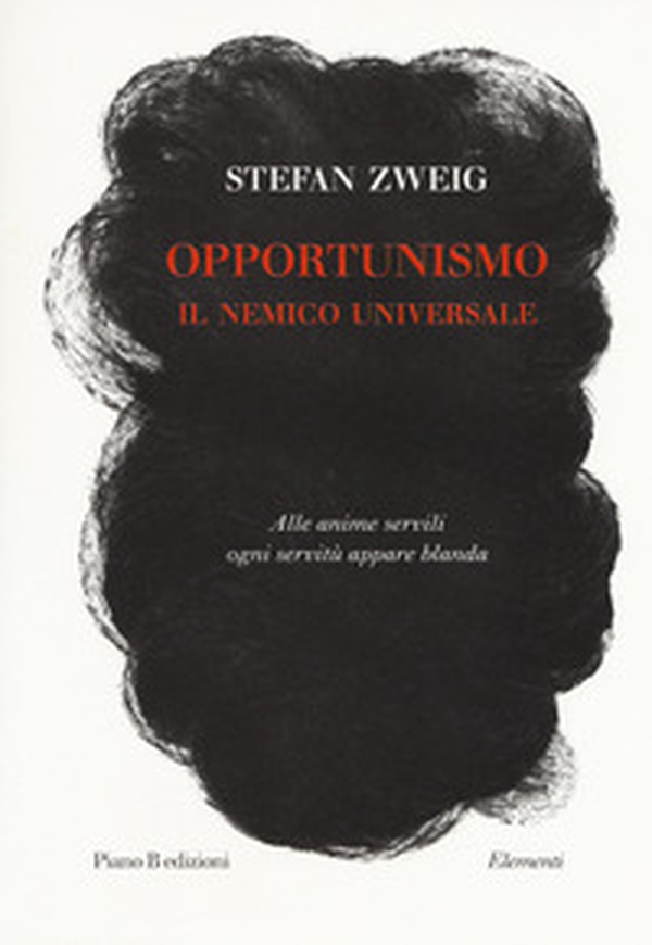 Opportunismo. Il nemico universale - Librerie.coop Opportunismo. Il nemico universale - Librerie.coop