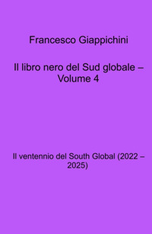 Il libro nero del Sud globale - Vol. 4 - Librerie.coop Il libro nero del Sud globale - Vol. 4 - Librerie.coop