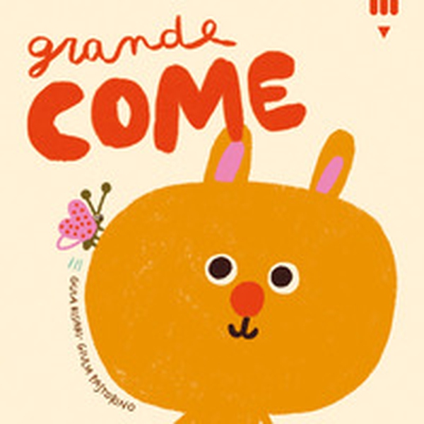 Grande come - Librerie.coop Grande come - Librerie.coop