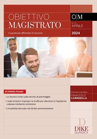 Obiettivo magistrato. La guida per affrontare il concorso - Vol. 73 - Librerie.coop