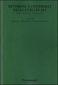 Revisione e controlli negli enti locali. Temi, problemi, applicazioni - Librerie.coop