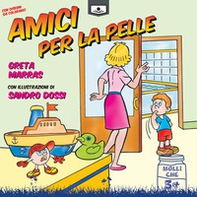 Amici per la pelle - Librerie.coop