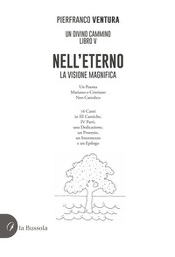 Nell'eterno. La visione magnifica - Librerie.coop Nell'eterno. La visione magnifica - Librerie.coop