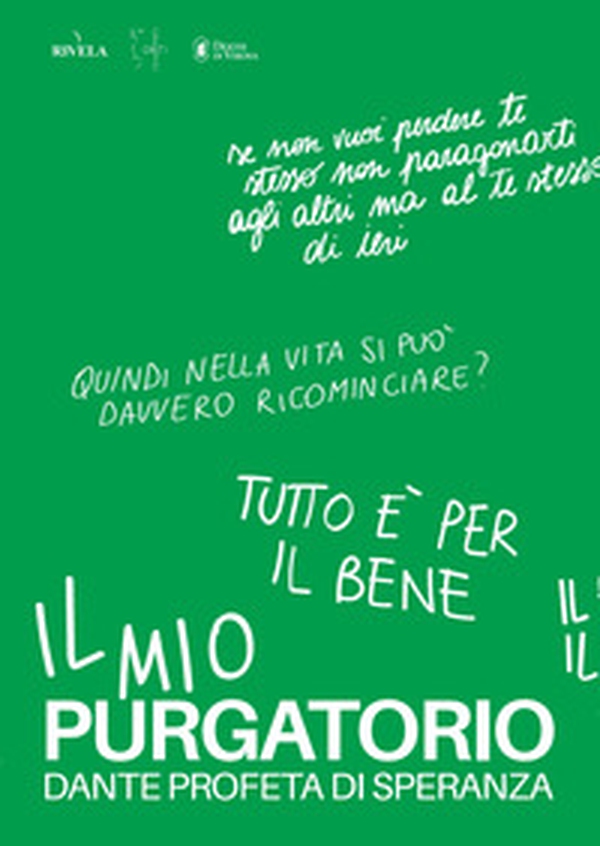 Il mio purgatorio. Dante profeta di speranza - Librerie.coop Il mio purgatorio. Dante profeta di speranza - Librerie.coop