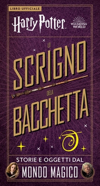Harry Potter. Lo scrigno della bacchetta - Librerie.coop