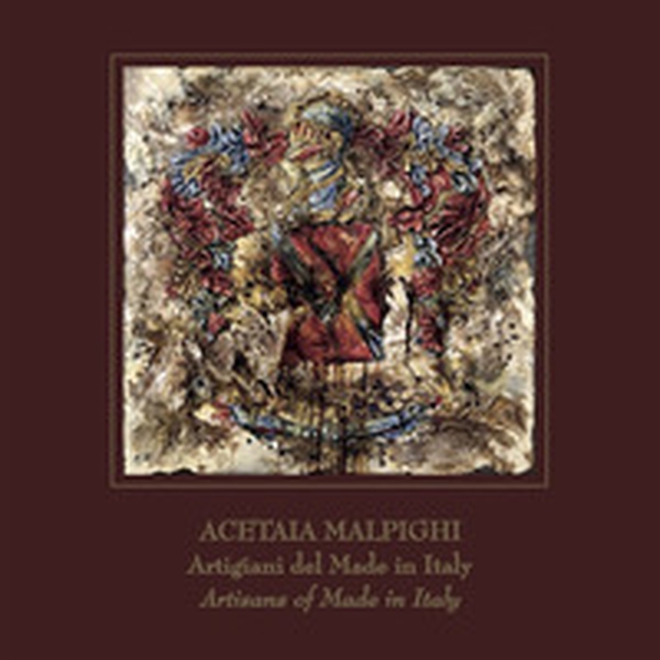 Acetaia Malpighi. Artigiani del made in Italy. Ediz. italiana e inglese - Librerie.coop Acetaia Malpighi. Artigiani del made in Italy. Ediz. italiana e inglese - Librerie.coop