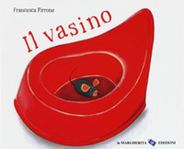 Il vasino - Librerie.coop Il vasino - Librerie.coop