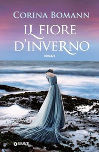 Il fiore d'inverno - Librerie.coop Il fiore d'inverno - Librerie.coop