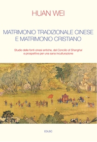 Matrimonio tradizionale cinese e matrimonio cristiano - Librerie.coop Matrimonio tradizionale cinese e matrimonio cristiano - Librerie.coop