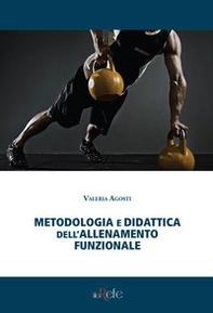 Metodologia e didattica dell'allenamento funzionale - Librerie.coop