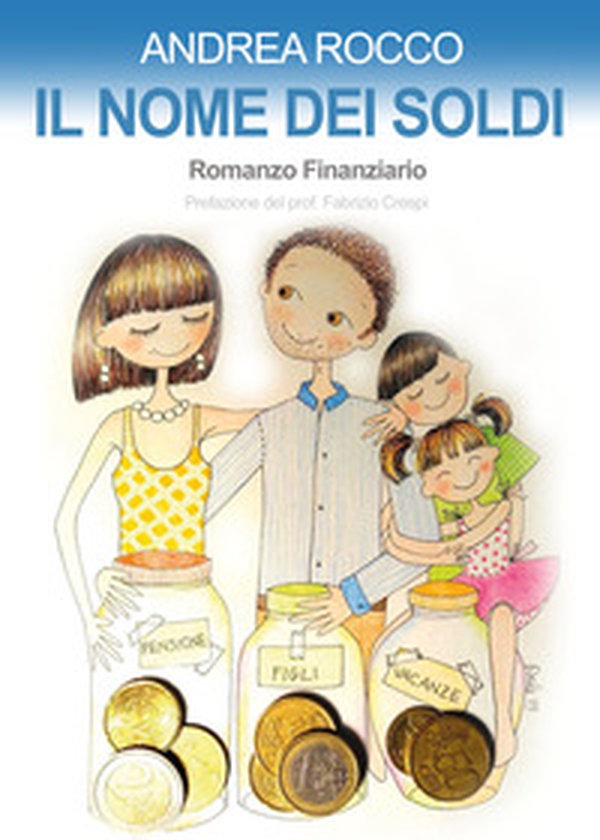 Il nome dei soldi - Librerie.coop Il nome dei soldi - Librerie.coop