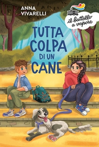 Tutta colpa di un cane - Librerie.coop Tutta colpa di un cane - Librerie.coop