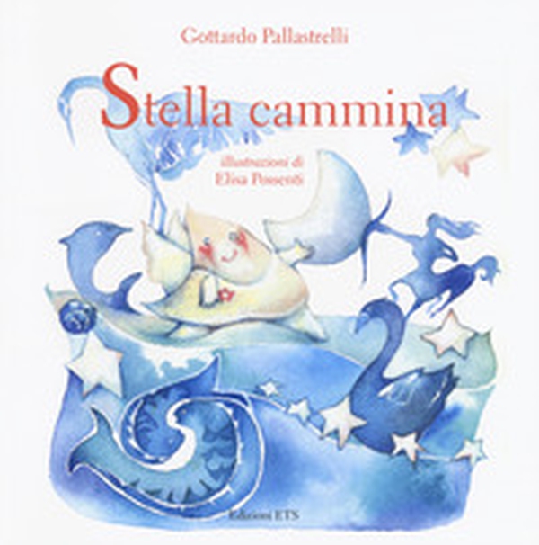 Stella cammina - Librerie.coop Stella cammina - Librerie.coop