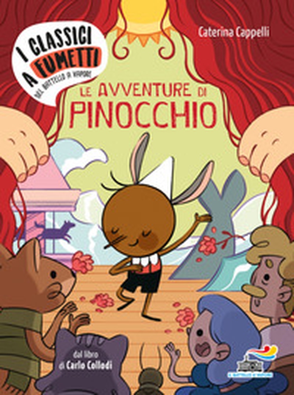Le avventure di Pinocchio di Carlo Collodi - Librerie.coop Le avventure di Pinocchio di Carlo Collodi - Librerie.coop