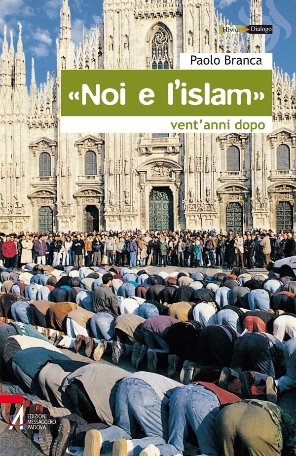 Noi e l'Islam - Librerie.coop Noi e l'Islam - Librerie.coop