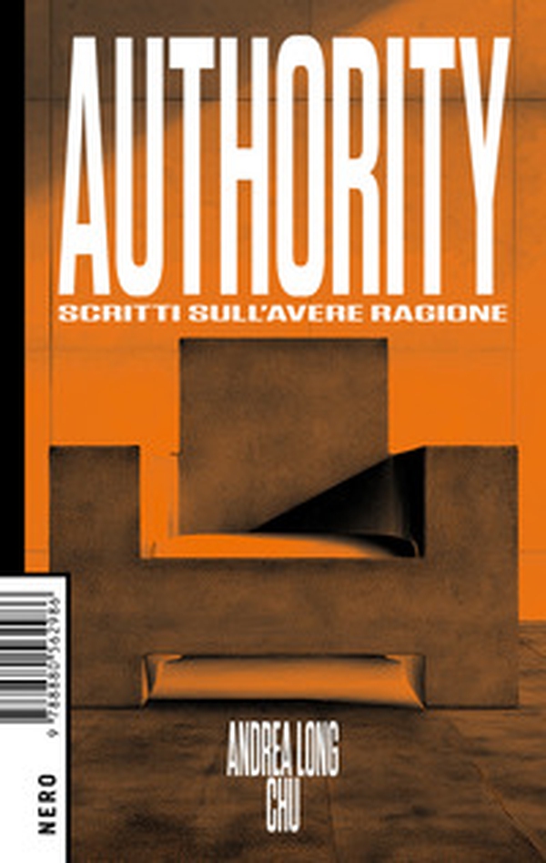 Authority. Scritti sull'avere ragione - Librerie.coop Authority. Scritti sull'avere ragione - Librerie.coop