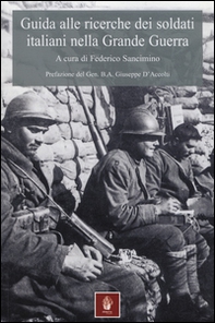 Guida alle ricerche dei soldati italiani nella grande guerra - Librerie.coop
