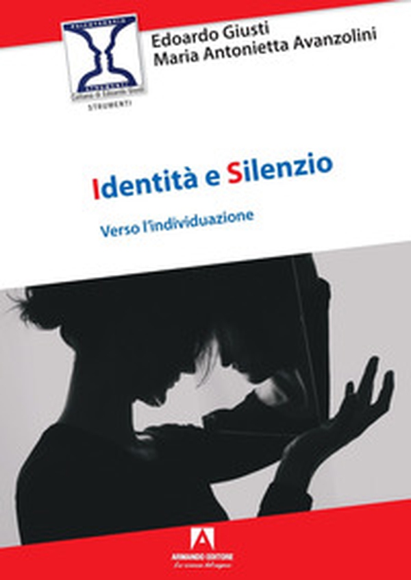 Identità e silenzio - Librerie.coop Identità e silenzio - Librerie.coop
