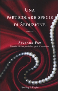 Una particolare specie di seduzione. The Girls Book Club - Librerie.coop