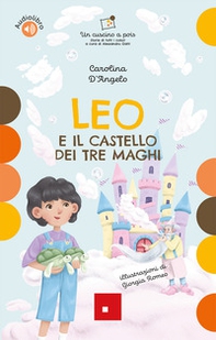 Leo e il castello dei tre maghi - Librerie.coop