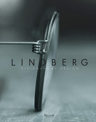 LINDBERG. Visionary by design. Ediz. italiana - Librerie.coop
