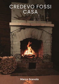 Credevo fossi casa - Librerie.coop