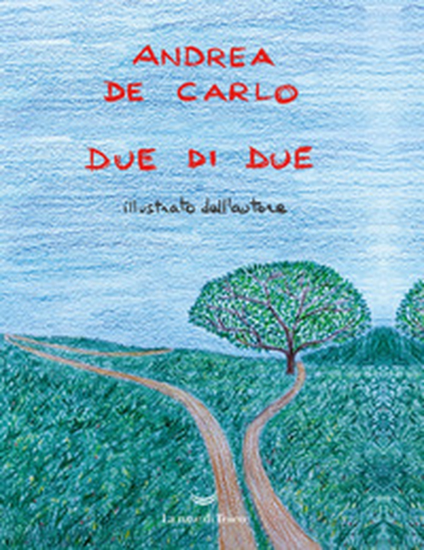 Due di due - Librerie.coop Due di due - Librerie.coop