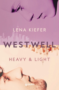 Heavy & light. Westwell. Ediz. italiana - Vol. 1 - Librerie.coop