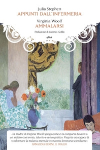 Ammalarsi-Appunti dall'infermeria - Librerie.coop Ammalarsi-Appunti dall'infermeria - Librerie.coop