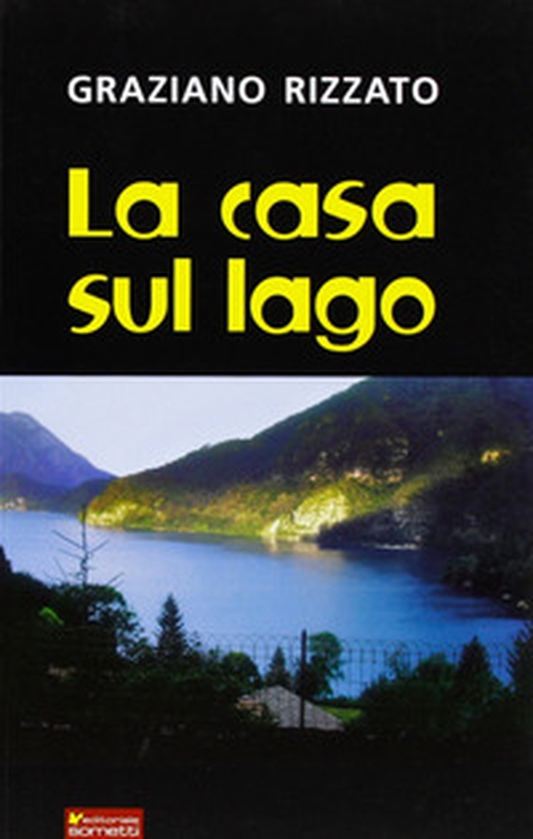 La casa sul lago - Librerie.coop La casa sul lago - Librerie.coop