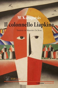 Il colonnello Liapkine - Librerie.coop