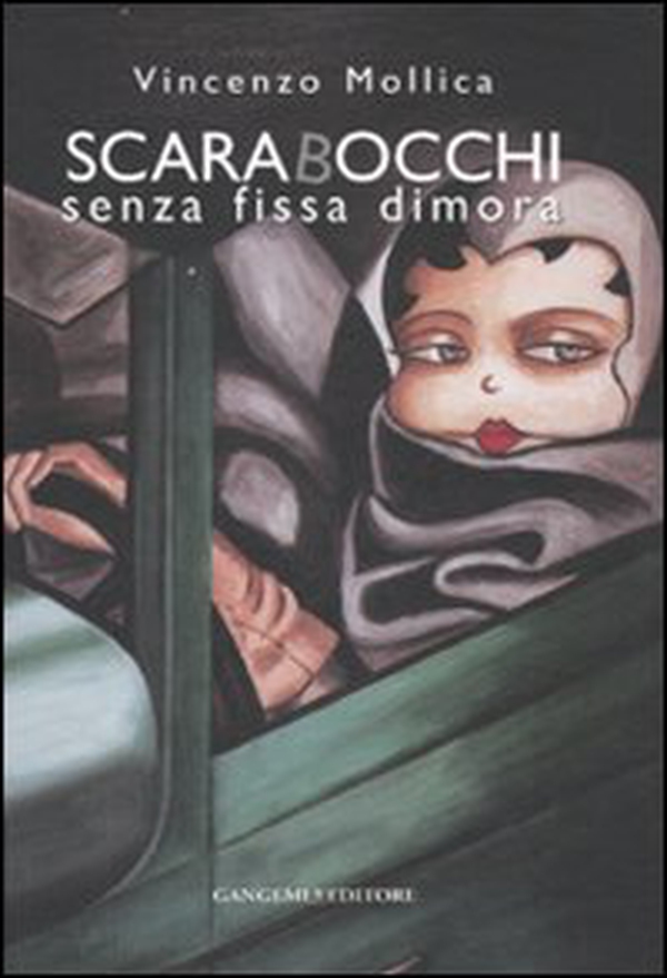 Scarabocchi senza fissa dimora. Catalogo della mostra (Roma, 15 dicembre 2006-7 gennaio 2007) - Librerie.coop Scarabocchi senza fissa dimora. Catalogo della mostra (Roma, 15 dicembre 2006-7 gennaio 2007) - Librerie.coop